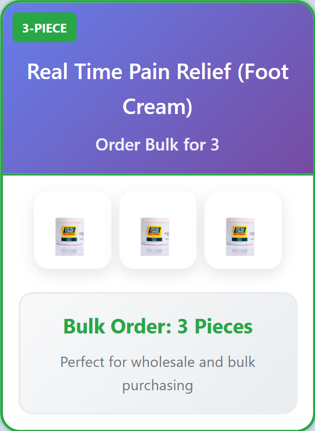 3 piece Real Time Pain Relief (Foot Cream)